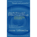 Spiritual Marketing: A Proven 5-Step Formula for Easily Creating Wealth from the Inside Out