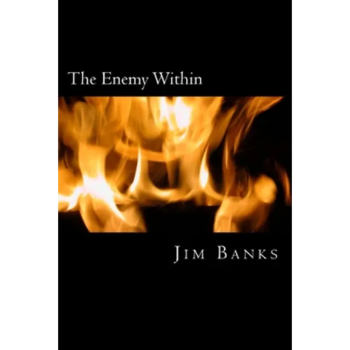 The Enemy WIthin: Dealing with Fear