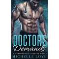Doctor's Demands: Billionaire Romance