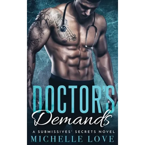 Doctor's Demands: Billionaire Romance