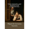 The Exemplary Novels of Cervantes
