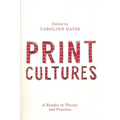 Print Cultures: A Reader in Theory and Practice