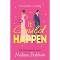 It Could Happen: A Slow Burn, Enemies to Lovers Romantic Comedy