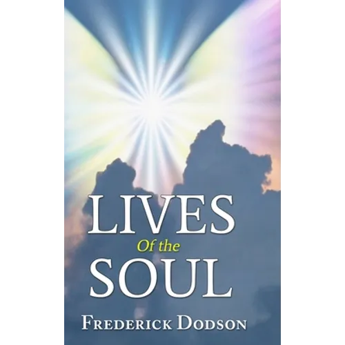 Lives of the Soul