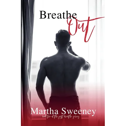 Breathe Out