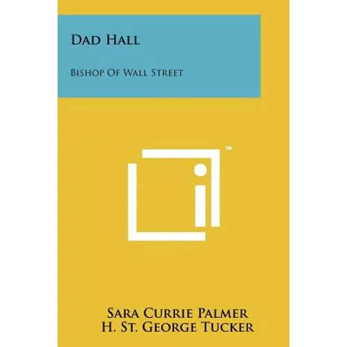 Dad Hall: Bishop Of Wall Street