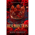 Resurrection: A Dark Enemies to Lovers Paranormal Romance