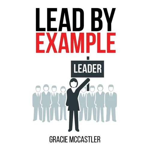 Lead by Example
