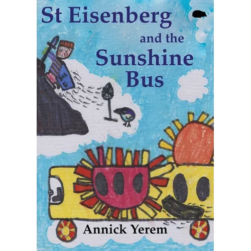 St Eisenberg and the Sunshine Bus