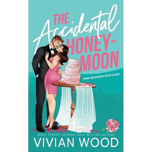 The Accidental Honeymoon