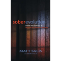 soberevolution: Evolve into Sobriety and Recover Your Alcoholic Marriage