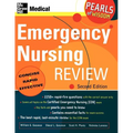 Emergency Nursing Review: Pearls of Wisdom, Second Edition