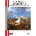 All about Austerlitz: The campaign, the battles, the places and the troops
