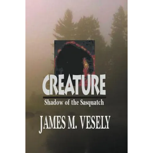 Creature: Shadow of the Sasquatch