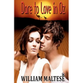 Dare to Love in Oz