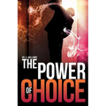 The Power of Choice