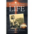 Reinventing Life (Latest Edition)