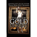 The Art of Gold Digging