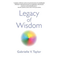 Legacy of Wisdom