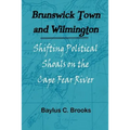 Brunswick Town and Wilmington
