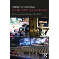 Understanding Broadcast Journalism