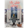The Julie Avery Mystery Trilogy: Part 1 - Her New Book