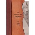 The Vintage Dog Scrapbook - The Great Dane