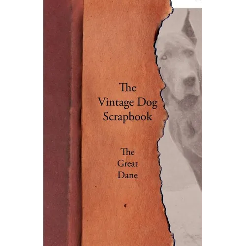 The Vintage Dog Scrapbook - The Great Dane
