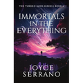 Immortals in The Everything