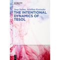 The Intentional Dynamics of TESOL