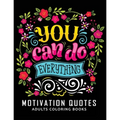 Motivation Quotes Adults Coloring books: Stress-relief Adults Coloring Book For Grown-ups