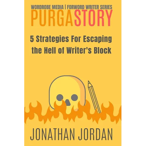 PurgaStory: 5 Strategies For Escaping the Hell of Writer's Block