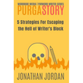 PurgaStory: 5 Strategies For Escaping the Hell of Writer's Block