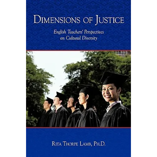 Dimensions of Justice: English Teachers' Perspectives on Cultural Diversity