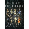 The Idea Of The Demonic