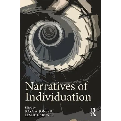 Narratives of Individuation