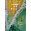 Moments on a Staircase