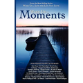 Wake Up...Live the Life You Love: Wake Up Moments
