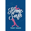 Home Safe: A Sweet Baseball Romance