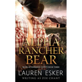 Alpha Rancher Bear