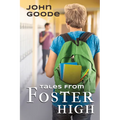 Tales From Foster High