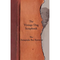 The Vintage Dog Scrapbook - The Chesapeake Bay Retriever