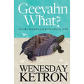 Geeyahn What? My Guillain-Barre' Syndrome Survival Story