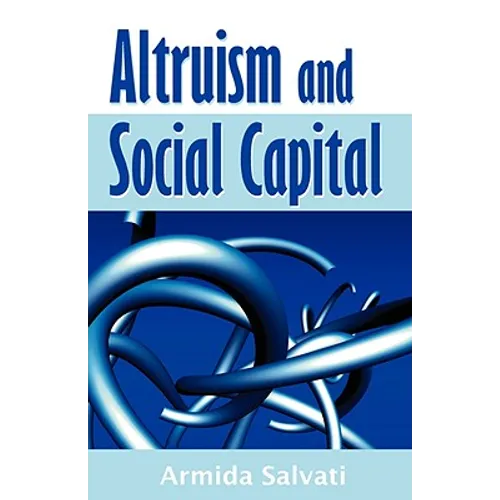 Altruism and Social Capital