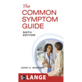 The Common Symptom Guide, Sixth Edition