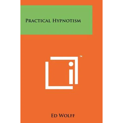 Practical Hypnotism