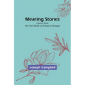 Mearing Stones: Leaves from My Note-Book on Tramp in Donegal