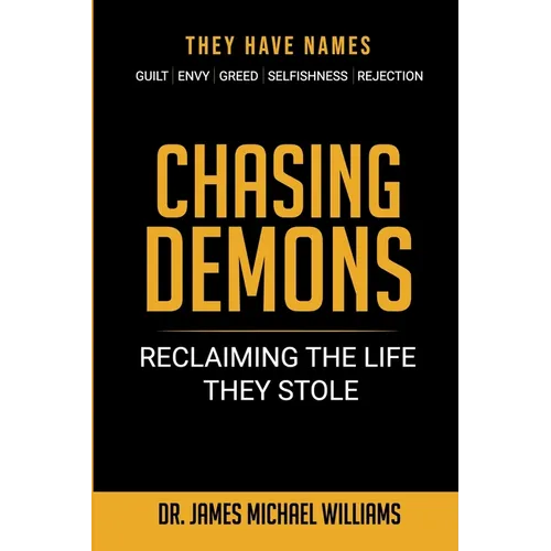 Chasing Demons: Reclaiming The Life They Stole