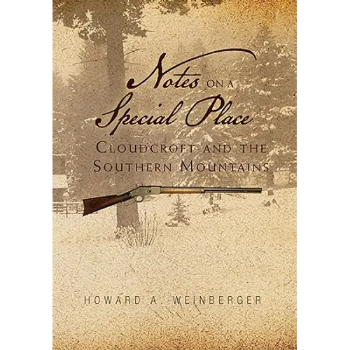 Notes on a Special Place: Cloudcroft and the Southern Mountains