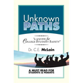 Unknown Paths: A Guide To College Student Safety